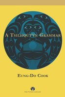 A Tsilhquitin Grammar