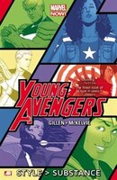 Young Avengers - Volume 1: Style > Substance (marvel Now)
