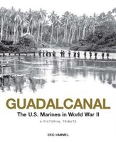 Guadalcanal: U.s. Marines In Wwii