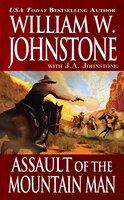 Assault Of The Mountain Man