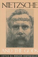 Nietzsche And The Gods
