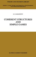 Coherent Structures And Simple Games