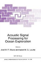 Acoustic Signal Processing for Ocean Exploration