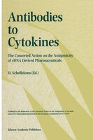 Antibodies In Cytokines: The Concerted Action On The Antigenicity Of Rdna Derived Pharmaceuticals