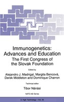Immunogenetics:  Advances And Education: The First Congress Of The Slovak Foundation