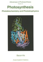 Photosynthesis Photobiochemistry And Photobiophysics
