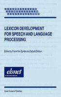 Lexicon Development for Speech and Language Processing