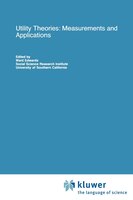 Utility Theories:  Measurements And Applications