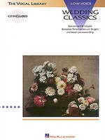 Wedding Classics: The Vocal Library Low Voice