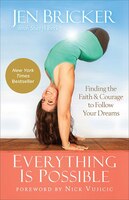 EVERYTHING IS POSSIBLE ITPE: Finding the Faith and Courage 