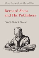 Bernard Shaw And His Publishers