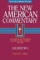 Hebrews - New American Commentary