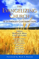 Evangelism: A Lutheran Perspective