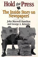 Hold The Press:  The Inside Story On Newspapers