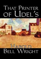 That Printer Of Udell&apos;s