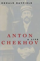Anton Chekhov&apos;&apos;s life was short, intense, and dominated by battles, both with his dependents and with the tuberculosis that killed him at age forty-four