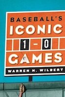 Baseball&apos;s Iconic 1-0 Games