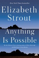 Anything Is Possible: A Novel