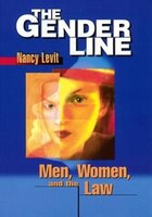 The Gender Line: Men, Women, And The Law