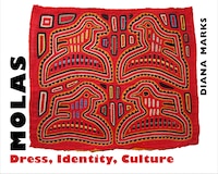 Molas: Dress, Identity, Culture