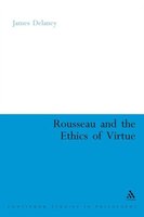 Rousseau And The Ethics Of Virtue