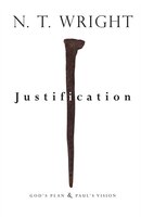 Justification Gods Plan And Pauls Vision
