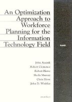 Optimization Approach To Workforce Planning For The Informat
