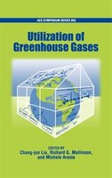 Utilization Of Greenhouse Gases