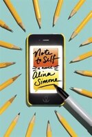 Note To Self: A Novel