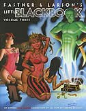 Fastner & Larson&apos;s Little Black Book Volume 3