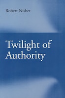 Twilight Of Authority