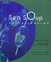 Sea Soup:  Phytoplankton