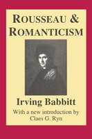 Rousseau And Romanticism: Rousseau & Romanticism (ppr)