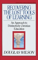 Recovering the Lost Tools of Learning: An Approach to 