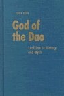 God Of The Dao: Lord Lao In History And Myth