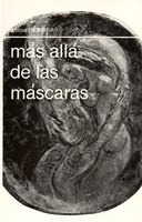 Mas Alla De Las Mascaras