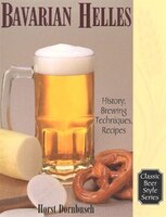 Bavarian Helles: History, Brewing Techniques, Recipes