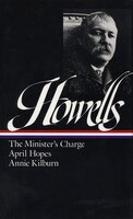 Howells:  Novels 1886-1888