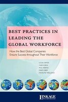 Best Practices In Leading The Global Workforce