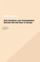 Anti-semitism And Islamophobia: Hatreds Old And New In Europe