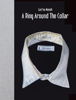 Lun*na Menoh:  A Ring Around The Collar