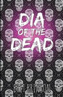 Dia Of The Dead