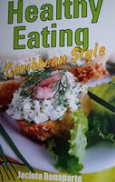 Healthy Eating Caribbean Style