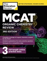 MCAT Organic Chemistry Review, 3rd Edition