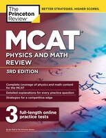 MCAT Physics and Math Review, 3rd Edition