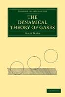 The Dynamical Theory Of Gases