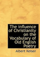 The Influence Of Christianity On The Vocabulary Of Old 