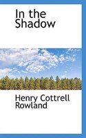 In The Shadow