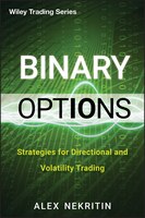 Binary Options: Strategies For Directional And Volatility Trading