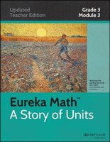 Eureka Math, A Story Of Units:  Grade 3, Module 3: Multiplication And Division With Units Of 0, 1, 6-9, And Multiples Of 10